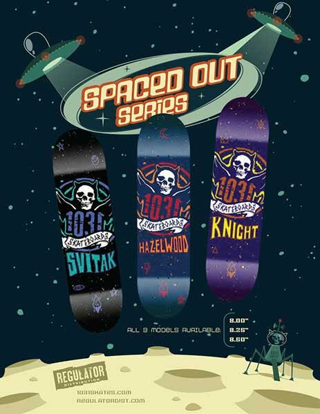 1031 Skateboards Spaced Out Series